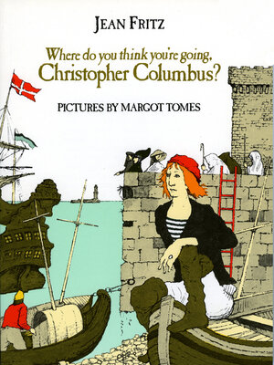 cover image of Where Do You Think You're Going, Christopher Columbus?